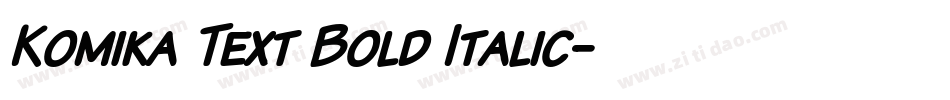 Komika Text Bold Italic字体转换